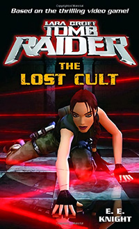 Lara Croft Tomb Raider: The Lost Cult