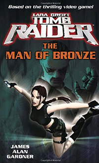 Lara Croft Tomb Raider: The Man of Bronze
