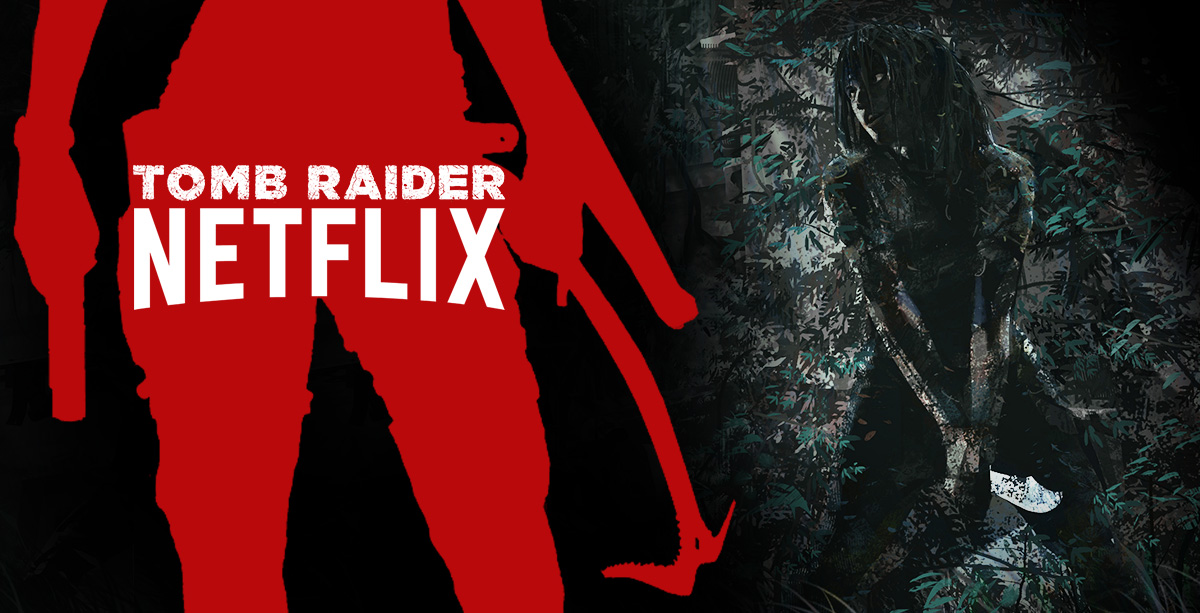 Netflix confirma anime de Tomb Raider