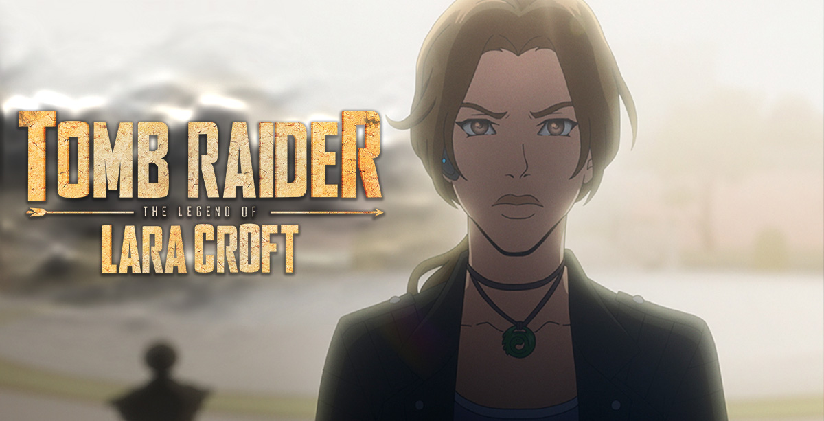 Netflix's Tomb Raider Anime Series Gets a New Teaser Trailer