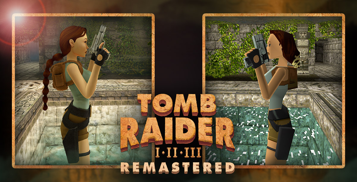 Exclusive Tomb Raider I-III Remastered Comparison Video