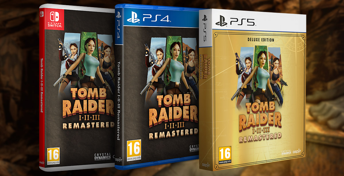 Physical Editions of Tomb Raider I-III Remastered Out Now on PlayStation & Nintendo Switch